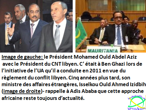 Conflit libyen :Isselkou Ould Ahmed Izidbih remet au cœur de la solution une initiative de l’UA conduite par le Président Aziz en 2011.