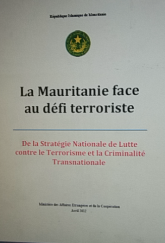 vision mauritanienne en matière de lutte contre le terrorisme et la criminalité transnationle